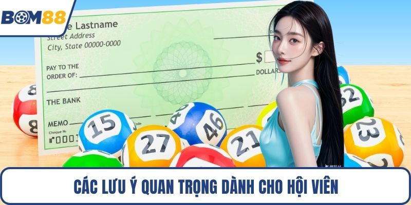 Các lưu ý quan trọng dành cho hội viên